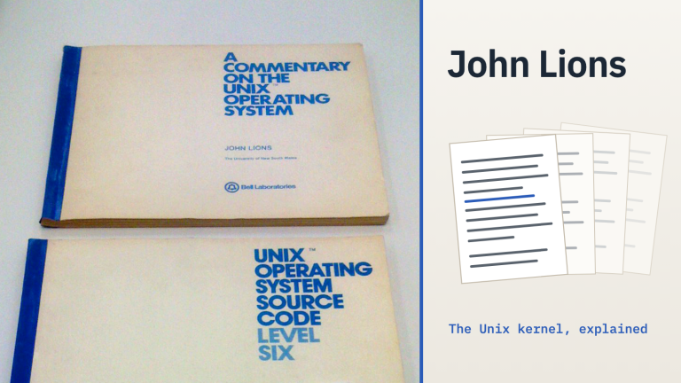 Hai tập sách gốc, “A Commentary on the UNIX Operating System” của John Lions và “UNIX Operating System Source Code Level Six”, đặt trên một mặt bàn trắng, bên cạnh dòng chữ “John Lions” và “The Unix kernel, explained”, cùng một chồng trang photocopy mờ dần.