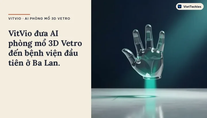 VitVio · AI phòng mổ 3D Vetro · Ba Lan: VitVio đưa AI phòng mổ 3D Vetro đến bệnh viện đầu tiên ở Ba Lan.