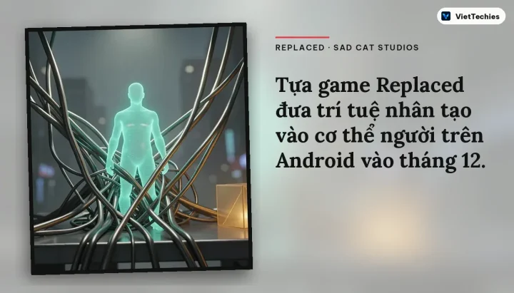 Tựa game platformer cyberpunk điện ảnh Replaced sắp có mặt trên Android